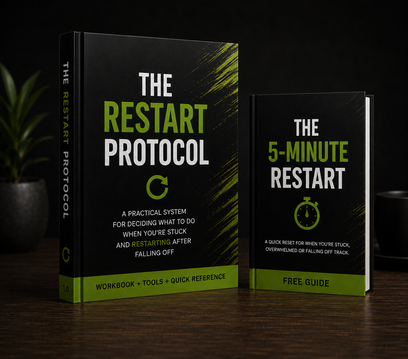 The Restart Protocol book and the free 5-Minute Restart guide
